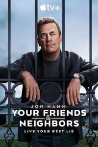 Your Friends and Neighbors | همسایه ها و دوستان