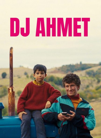 (2025) DJ Ahmet | دی جی احمد
