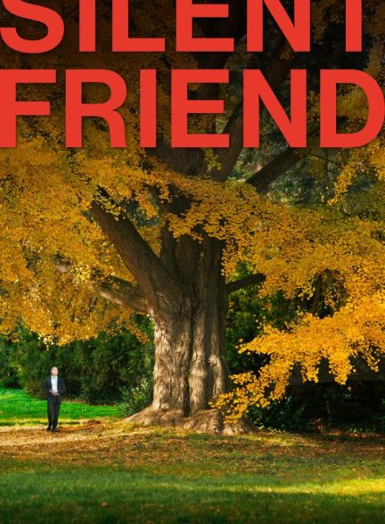 (2025) Silent Friend | همدم خاموش